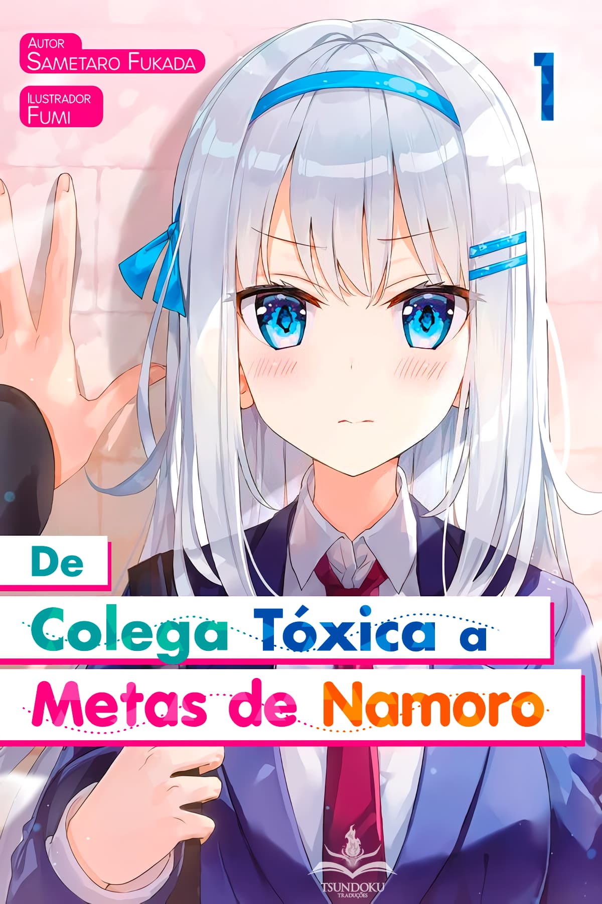 Capa de De Colega Tóxica a Metas de Namoro