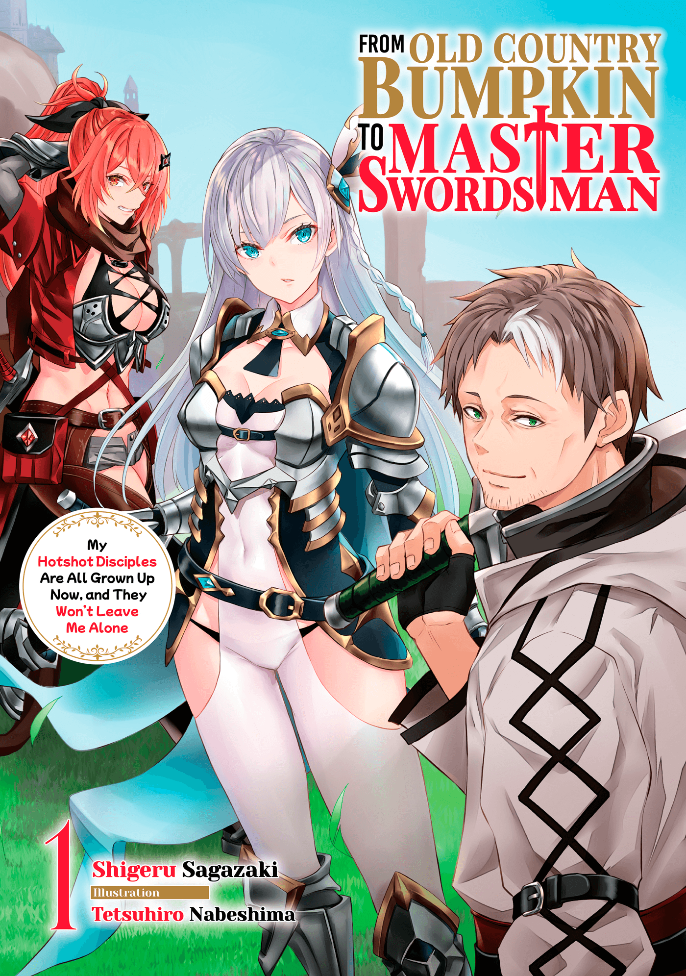 Capa de From Old Country Bumpkin to Master Swordsman: My Hotshot Disciples Are All Grown Up Now, and They Won’t Leave Me Alone